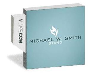 Michael W. Smith - STAND