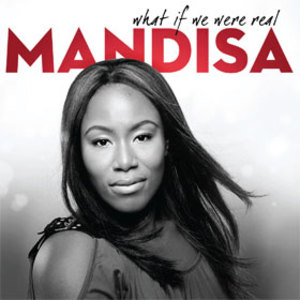 Mandisa - What If We Were Real (CD)